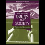Reading on Drugs and Society  The Criminal Connection