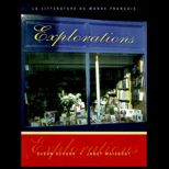 Explorations  La Litterature du Monde Francais / With CD