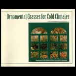 Ornamental Grasses for Cold Climates