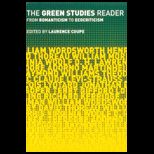 Green Studies Reader  From Romanticism to Ecocriticism