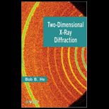 Two Dimensional X Ray Diffraction