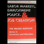 LABOR MARKETS, EMPLOYMENT POLICY AND J