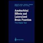 Amobarbital Effects and Lateralized Brain Function  The Wada Test