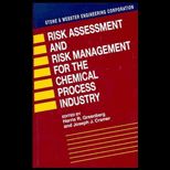 Risk Assessment and Risk Management for Chem