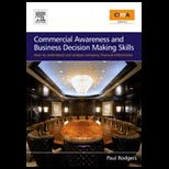 Commercial Awareness and Business Decision Making Skills How to Understand and Analyse Company Financial Information