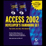 Access 2002 Development Handbook , Volume 1 and 2 / With 2 CD ROM