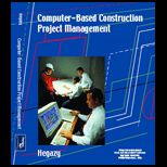Computer Based Construction Project Management   With CD