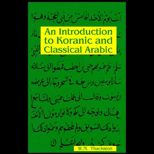 Introduction to Koranic and Classical Arabic  An Elementary Grammar of the Language
