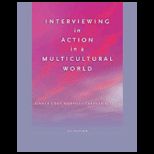Interviewing in Action in a Multicultural World   Text