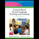Content Based Second Language Teaching and Learning An Interactive Approach