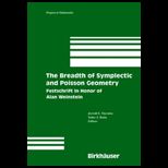 Breadth of Symplectic and Poisson Geometry