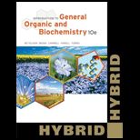 Introduction to General, Organic and Biochemistry Hybrid Edition