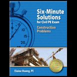 Six Minute Solutions for Civil PE Exam Construction Problems
