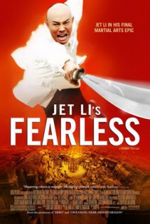 Fearless (Jet Li   2006) Movie Poster