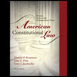 American Constitutional Law Essays, Cases, and Comparative Notes   Complete