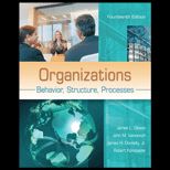 Organizations Behavior, Structure, Processes