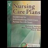 Nursing Care Plans  Guidelines for Individualizing Client Care Across the Life Span   With Access