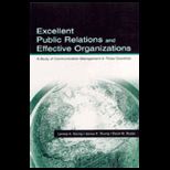 Excellent Public Relations and Effective Organizations  A Study of Communication Management in Three Countries