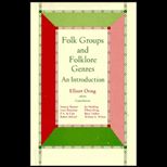 Folk Groups and Folklore Genres  An Introduction