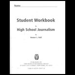 High School Journalism   Student Workbook