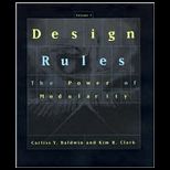 Design Rules, Volume 1 Power of Modularity