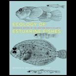 Ecology of Estuarine Fishes Temperate Waters of the Western North Atlantic