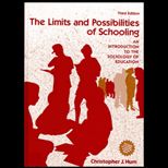 Limits and Possibilities of Schooling  An Introduction to the Sociology of Education