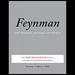 Quantum Mechanics The Feynman Lectures on Physics, Volume 3