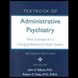 Textbook of Administering Psychiatry