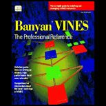 Banyan Vines Professional Reference