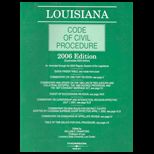 Louisiana Code of Civil Procedure, 2006 Edition