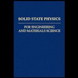 Solid State Physics for Engineering and Materials Science