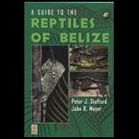 Guide to Reptiles of Belize