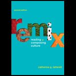 Remix Reading and Composing Culture