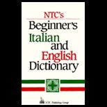 NTCs Beginners Italian and English Dictionary