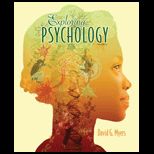 Exploring Psychology With Study Guide