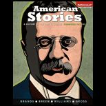 American Stories A History of the United States, Combined Volume   With Access