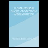 Global Leadership, Change, Organization