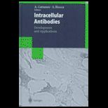 Intracellular Antibodies