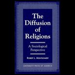 Diffusion of Religions  A Sociological Perspective