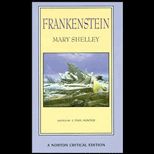 Frankenstein, a Norton Critical Edition