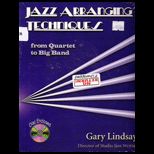 Jazz Arranging Techniques from Quartet to Big Band   With CD