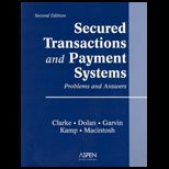 Secured Transactions and Payment Systems   Problems and Answers