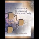 Introduction to Logic and Computer Design   With CD