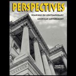 Perspectives  Readings on Contemporary American Government