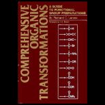 Comprehensive Organic Transformations  A Guide to Functional Group Preparations