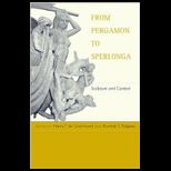 From Pergamon to Sperlonga