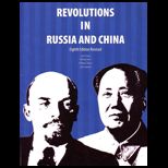 Revolutions in Russia and China (Custom)