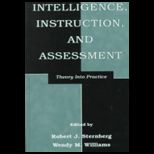 Intelligence, Instruction and Assessment