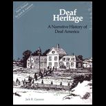 Deaf Heritage A Narrative History of Deaf America